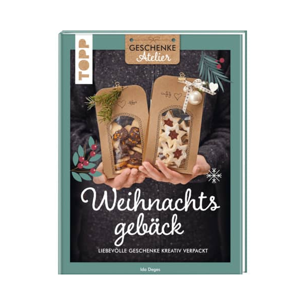 9783735852847 - Buch Geschenkeatelier Weihnachtsgebäck 9783735852847 TOPP