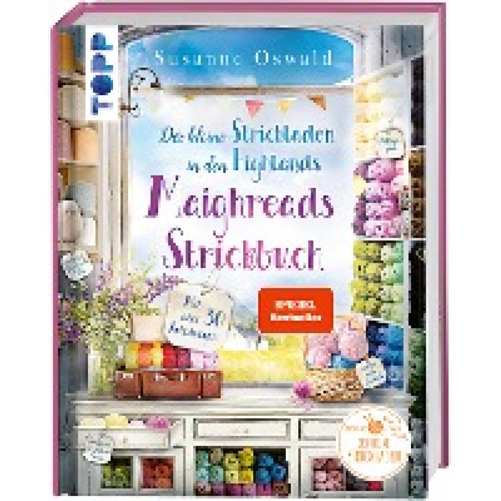 9783735870322 - Der kleine Strickladen in den Highlands Maighreads Strickbuch SPIEGEL Bestseller - Susanne Oswald Gebunden