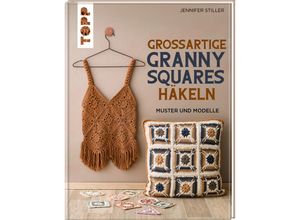 9783735870438 - Großartige Granny Squares häkeln - Jennifer Stiller Gebunden