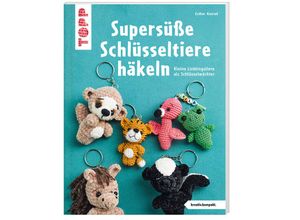 9783735870506 - Supersüße Schlüsseltiere häkeln (kreativkompakt) - Esther Konrad Kartoniert (TB)