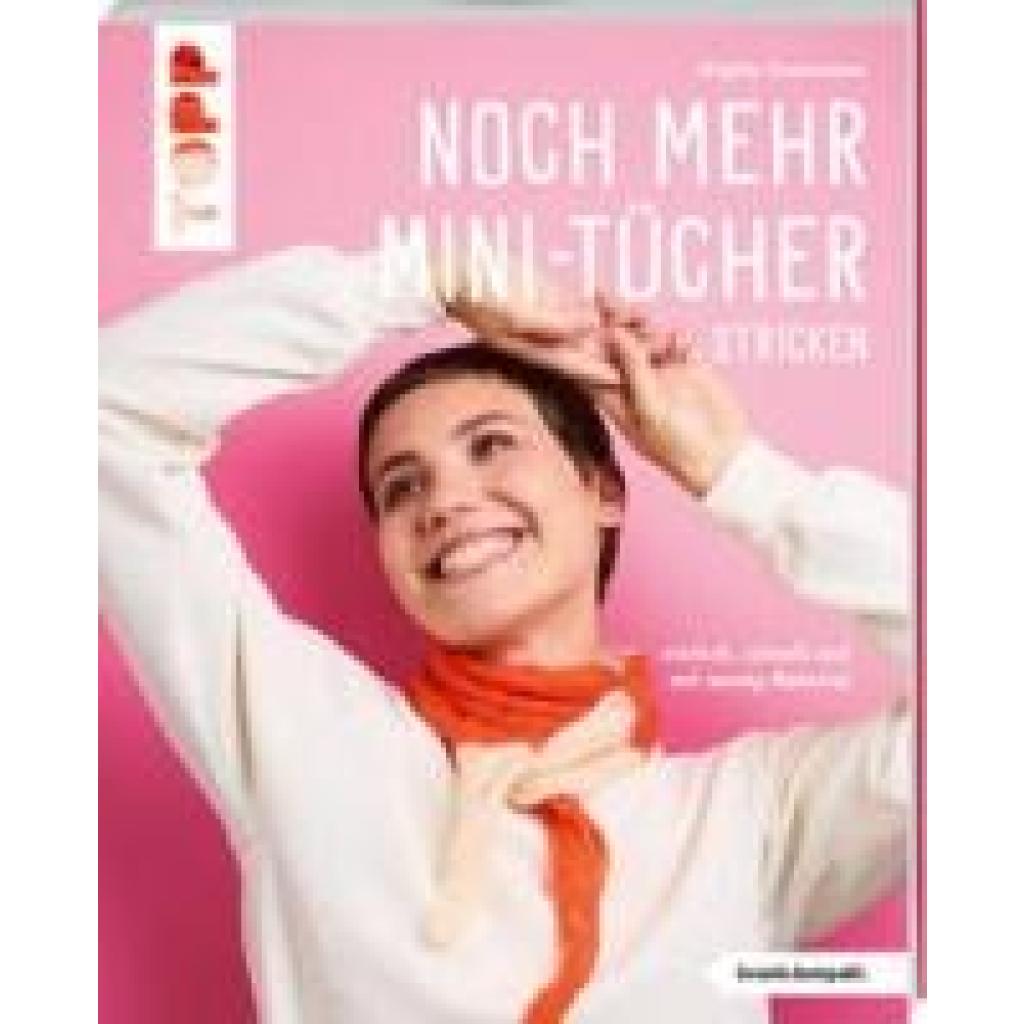 9783735871503 - Zimmermann Brigitte Noch mehr Mini-Tücher stricken (kreativkompakt)