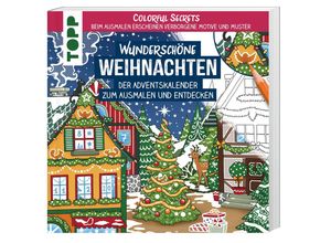 9783735880581 - Colorful Secrets - Wunderschöne Weihnachten (Ausmalen auf Zauberpapier) - Natascha Pitz Kartoniert (TB)