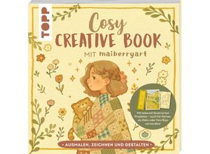 9783735880666 - Cosy Creative Book mit maiberryart - Mai Nguyen Nhu Kartoniert (TB)