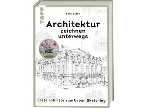 9783735880727 - Architektur zeichnen unterwegs - Boris Zatko Gebunden