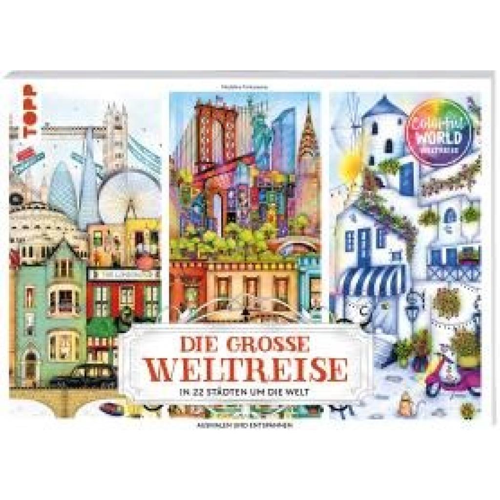 9783735881441 - Tantareanu Madalina Colorful World - Die große Weltreise