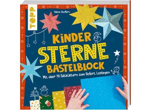 9783735891099 - Kinder-Sterne-Bastelblock - Sabine Seyffert Kartoniert (TB)