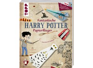 9783735891280 - Fantastische Harry-Potter-Papierflieger - Dominik Meißner Taschenbuch