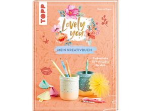 9783735891365 - Lovely You - mein Kreativbuch - Beatrice Wagner Gebunden