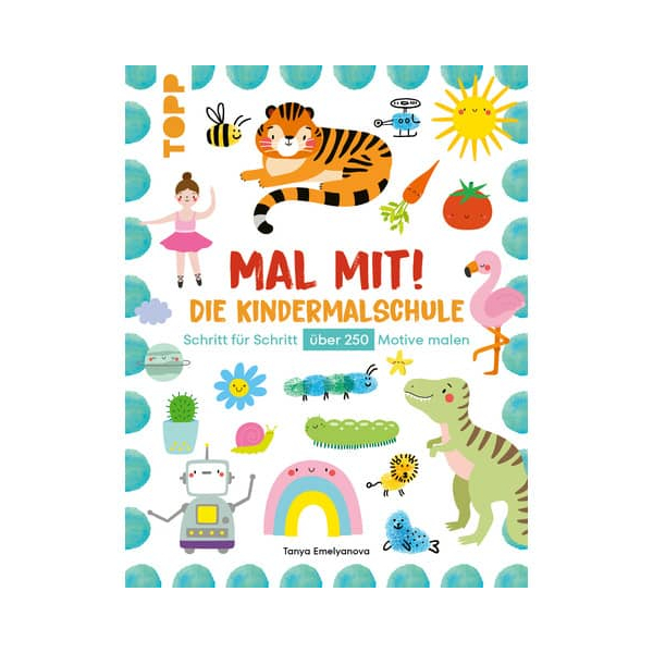 9783735891648 - Malbuch Mal mit! Die Kindermalschule 9783735891648 TOPP