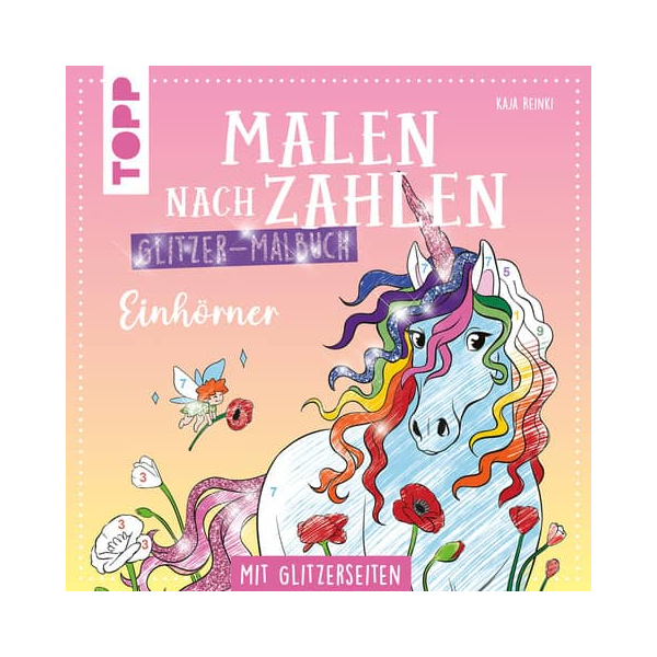 9783735891808 - Malbuch Malen nach Zahlen Einhörner 9783735891808 TOPP