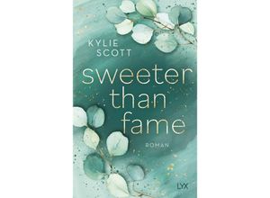 9783736318960 - Sweeter than Fame - Kylie Scott Kartoniert (TB)