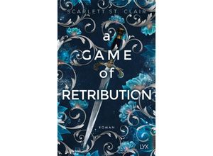 9783736319684 - A Game of Retribution   Hades-Saga Bd2 - Scarlett St Clair Kartoniert (TB)