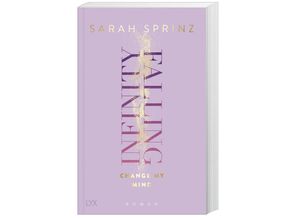 9783736319745 - Change My Mind   Infinity Falling Bd2 - Sarah Sprinz Kartoniert (TB)