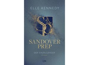 9783736321304 - Der Einzelgänger   Sandover Prep Bd2 - Elle Kennedy Kartoniert (TB)