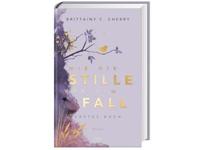 9783736321663 - Wie die Stille vor dem Fall Erstes Buch Special Edition - Brittainy C Cherry Gebunden