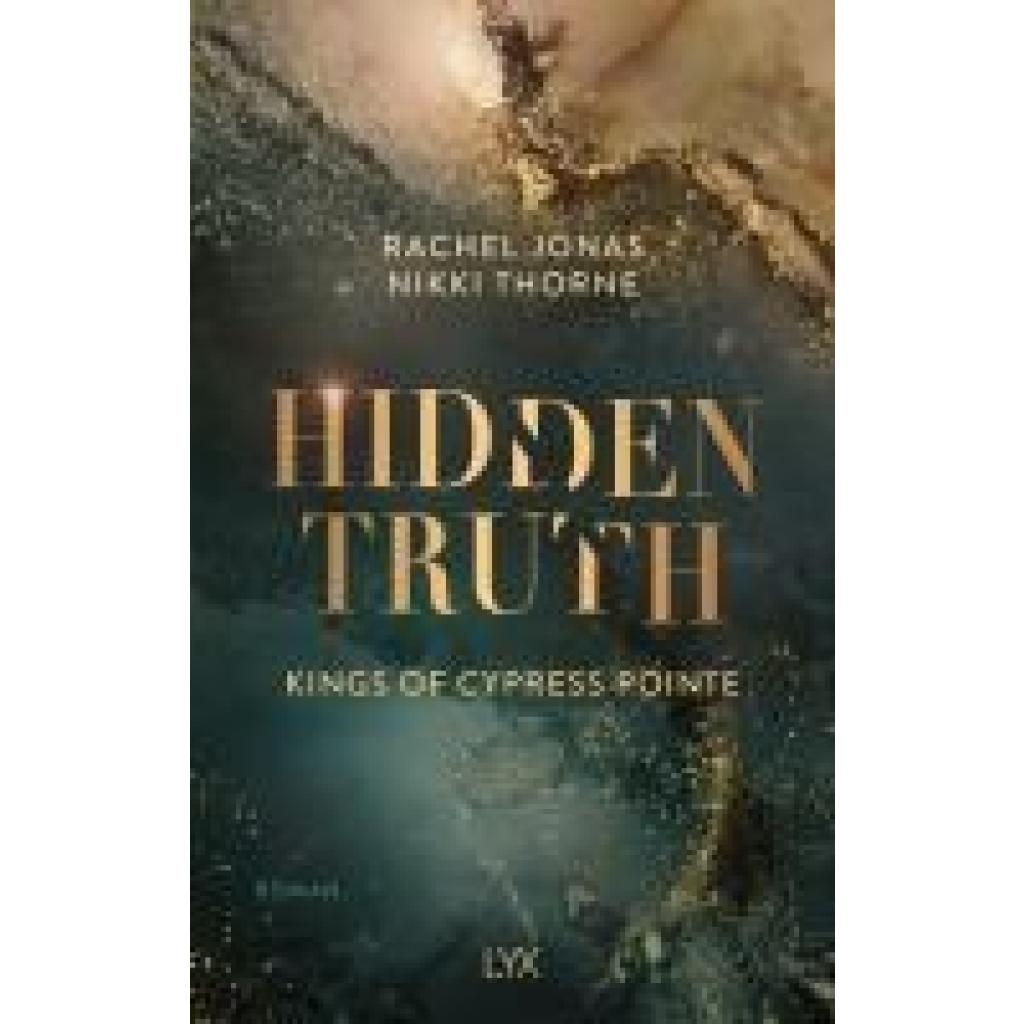 9783736322783 - Thorne Rachel Jonas und Nikki Kings of Cypress Pointe - Hidden Truth