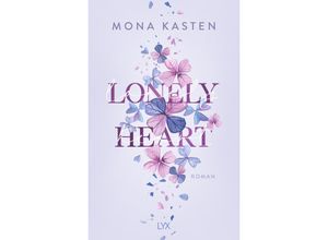 9783736322950 - Lonely Heart - Mona Kasten Kartoniert (TB)