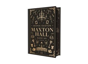 9783736325005 - Save us SPECIAL EDITION  MAXTON HALL Bd 3 - Mona Kasten Gebunden