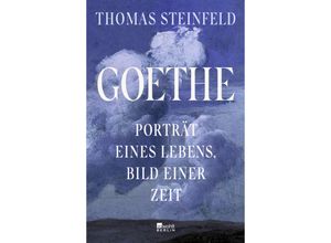 9783737100595 - Goethe - Thomas Steinfeld Gebunden