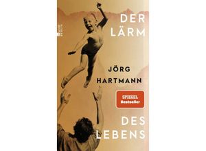 9783737101981 - Der Lärm des Lebens - Jörg Hartmann Gebunden