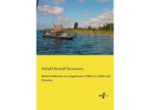 9783737201544 - Rechtsverhältnisse von eingeborenen Völkern in Afrika und Ozeanien - Sebald Rudolf Steinmetz Kartoniert (TB)