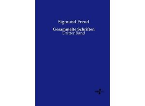 9783737206853 - Gesammelte Schriften - Sigmund Freud Kartoniert (TB)