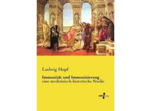 9783737212458 - Immunität und Immunisierung - Ludwig Hopf Kartoniert (TB)