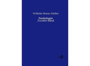 9783737213332 - Narkologie - Wilhelm Benno Müller Kartoniert (TB)