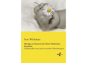 9783737213981 - Beiträge zur Kenntnis der Heine-Medinschen Krankheit - Ivar Wickman Kartoniert (TB)