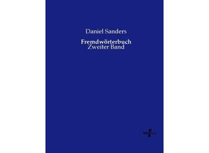 9783737222204 - Fremdwörterbuch - Daniel Sanders Kartoniert (TB)