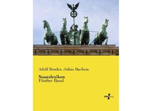 9783737222785 - Staatslexikon - Adolf Bruder Julius Bachem Kartoniert (TB)