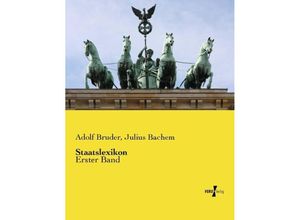 9783737222792 - Staatslexikon - Adolf Bruder Julius Bachem Kartoniert (TB)