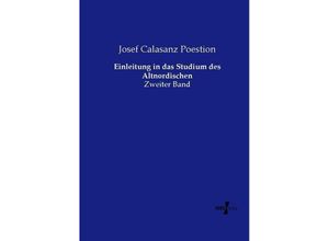 9783737224628 - Einleitung in das Studium des Altnordischen - Josef Calasanz Poestion Kartoniert (TB)