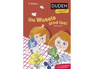 9783737333986 - Sabine Stehr - GEBRAUCHT Duden Leseprofi – Die Wusels sind los 2 Klasse (DUDEN Leseprofi 2 Klasse) - Preis vom 02062023 050629 h