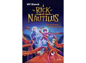 9783737343145 - Das Geheimnis der Seemonster   Rick Nautilus Bd10 - Ulf Blanck Gebunden