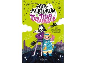 9783737343473 - Eine schaurig-schöne Freundschaft   Ada Albtraum und Theo Träumsüß Bd1 - Laura Borio Gebunden