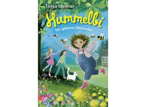 9783737343510 - Der geheime Elfenzauber   Hummelbi Bd1 - Tanya Stewner Gebunden