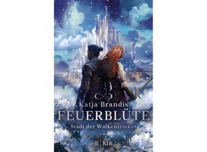 9783737343572 - Stadt der Wolkentrinker   Feuerblüte Bd2 - Katja Brandis Gebunden