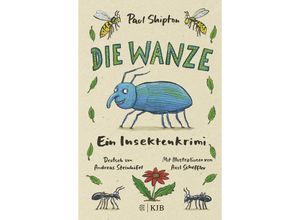 9783737343688 - Die Wanze - Paul Shipton Gebunden