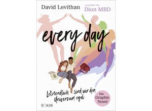 9783737343763 - Every Day Letztendlich sind wir dem Universum egal Die Graphic Novel - David Levithan Gebunden