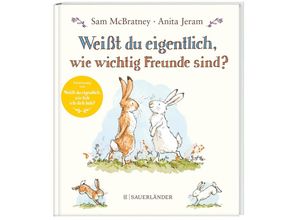 9783737358323 - Weißt du eigentlich wie lieb ich dich hab?   Weißt du eigentlich wie wichtig Freunde sind? - Sam Mcbratney Gebunden