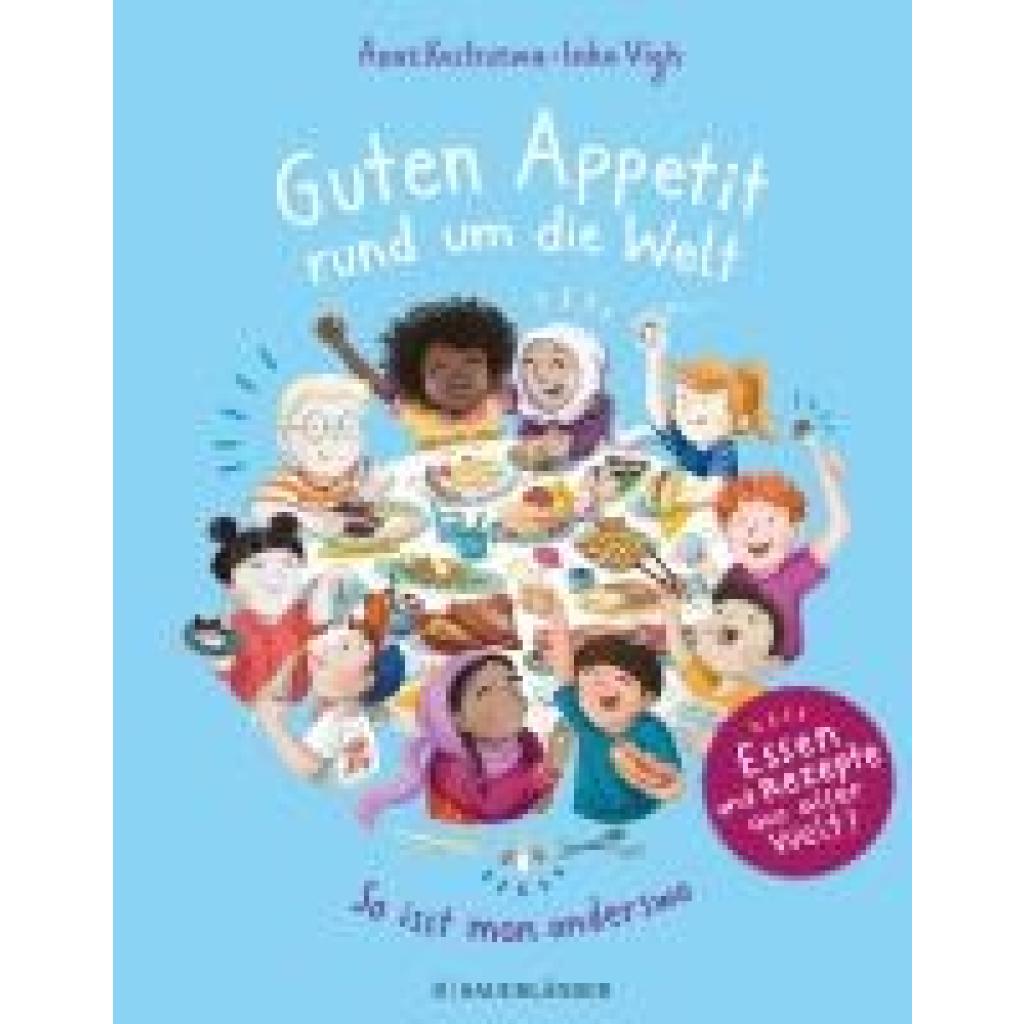 9783737359290 - Kostrzewa Anne Guten Appetit rund um die Welt