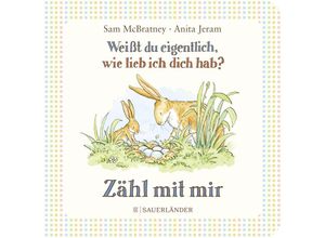 9783737359382 - Weißt du eigentlich wie lieb ich dich hab? Zähl mit mir - Sam Mcbratney Pappband