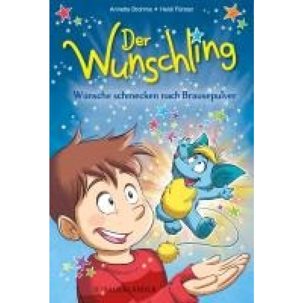 9783737359818 - Brahms Annette Der Wunschling - Wünsche schmecken nach Brausepulver