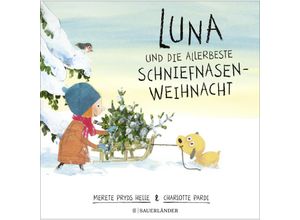 9783737359887 - Luna und die allerbeste Schniefnasen-Weihnacht   Luna Bd1 - Merete Pryds Helle Gebunden