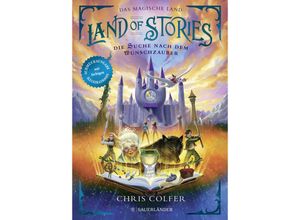 9783737359948 - Land of Stories Das magische Land - Die Suche nach dem Wunschzauber - Chris Colfer Gebunden