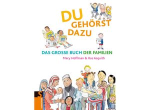 9783737364058 - Du gehörst dazu Das Große Buch der Familien - Mary Hoffman Ros Asquith Gebunden