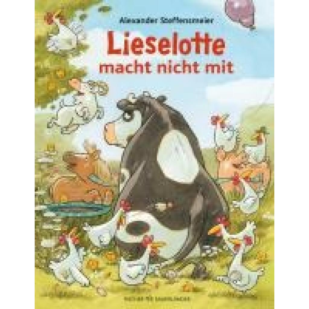 9783737372169 - Steffensmeier Alexander Lieselotte macht nicht mit