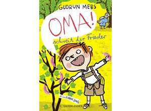 9783737372459 - »Oma!« schreit der Frieder - Gudrun Mebs Gebunden