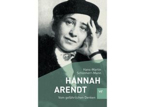 9783737402989 - Hannah Arendt - Hans-Martin Schönherr-Mann Kartoniert (TB)